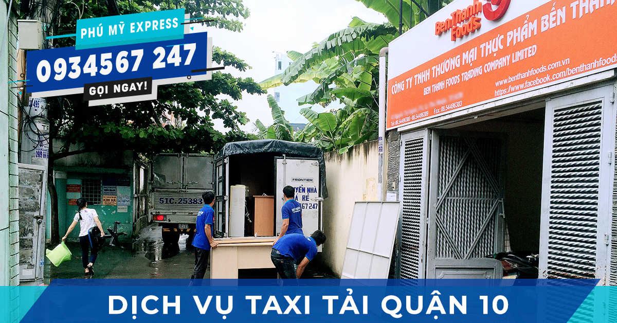 Dịch vụ taxi tải Quận 10