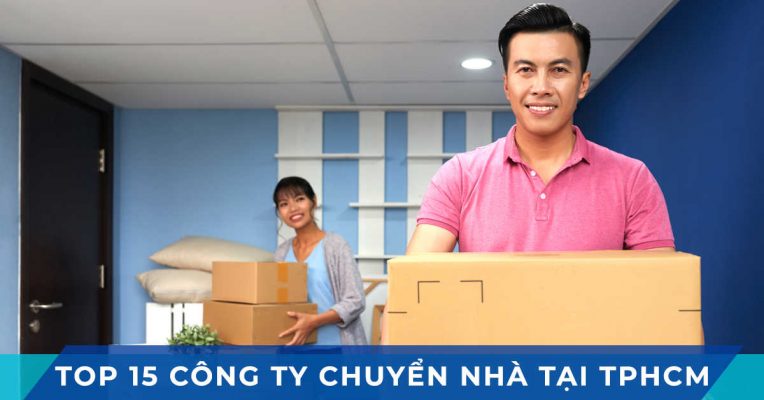 top 15 cong ty chuyen nha tron goi tphcm