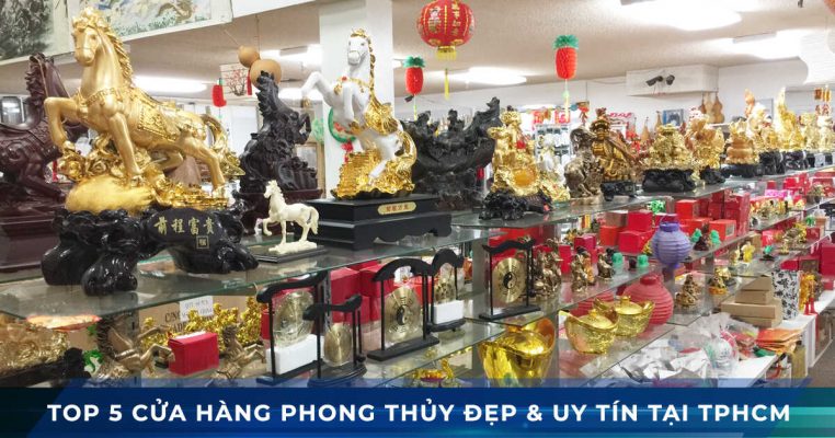 top 5 cua hang phong thuy tphcm
