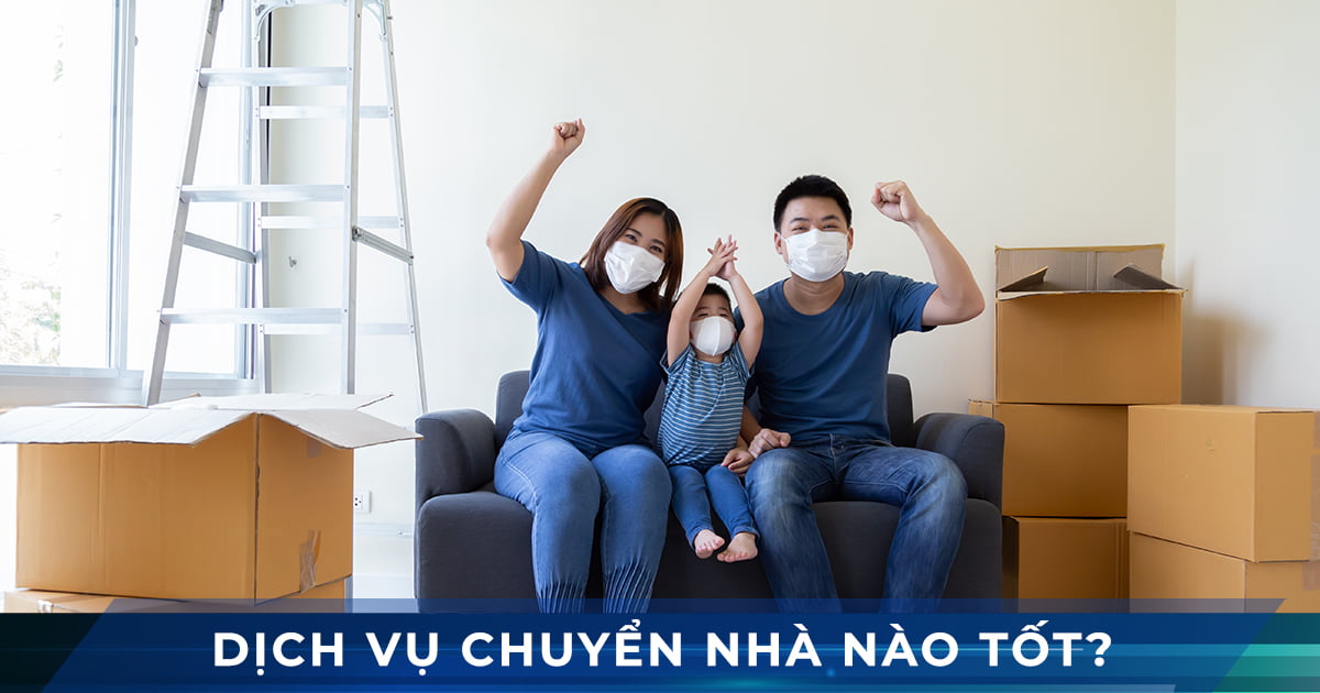 dich vu chuyen nha nao tot