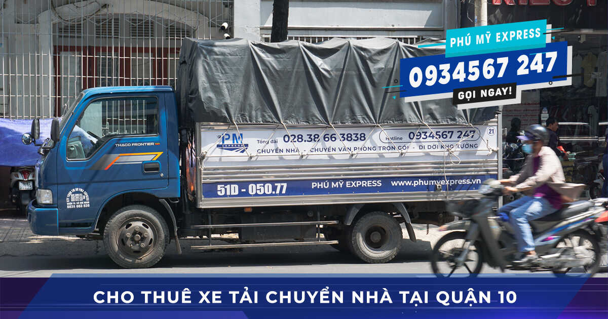 cho thue xe tai chuyen nha quan 10