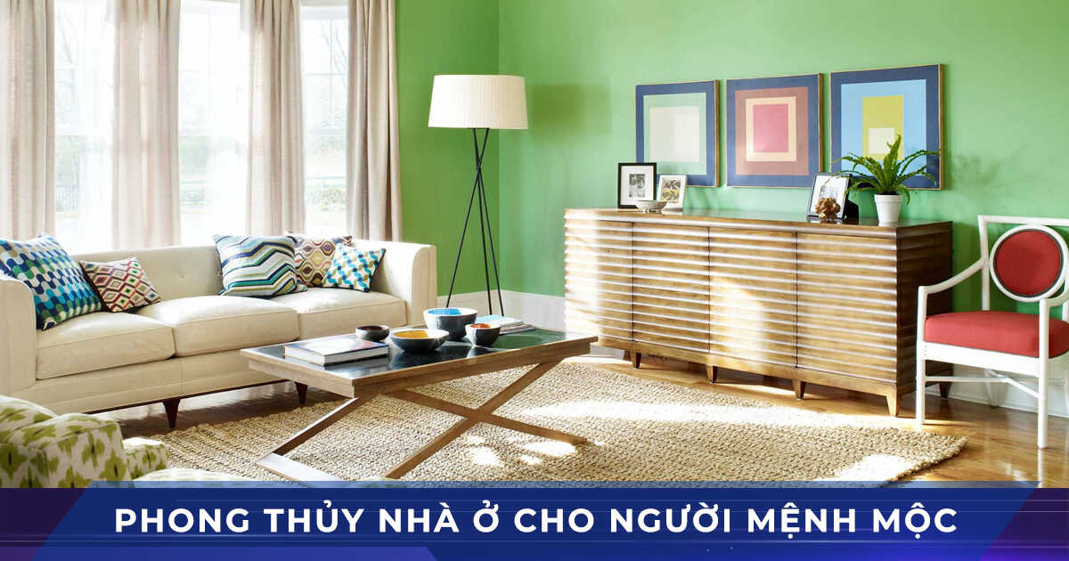 phong thuy nha cua cho nguoi menh moc