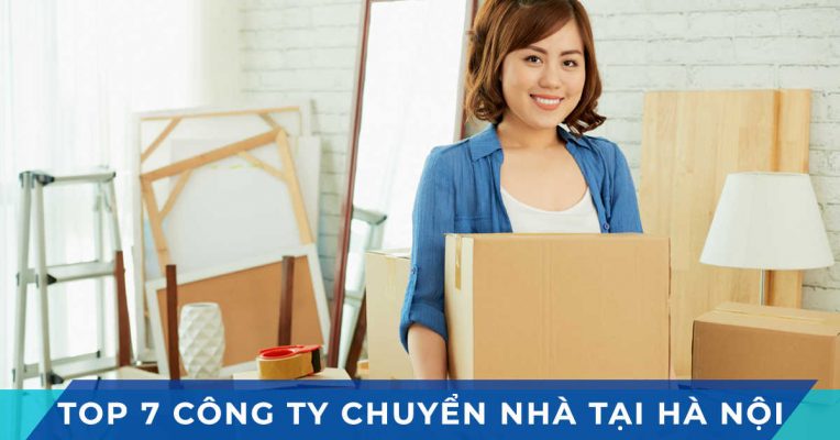 Top 7 công ty chuyển nhà Hà Nội