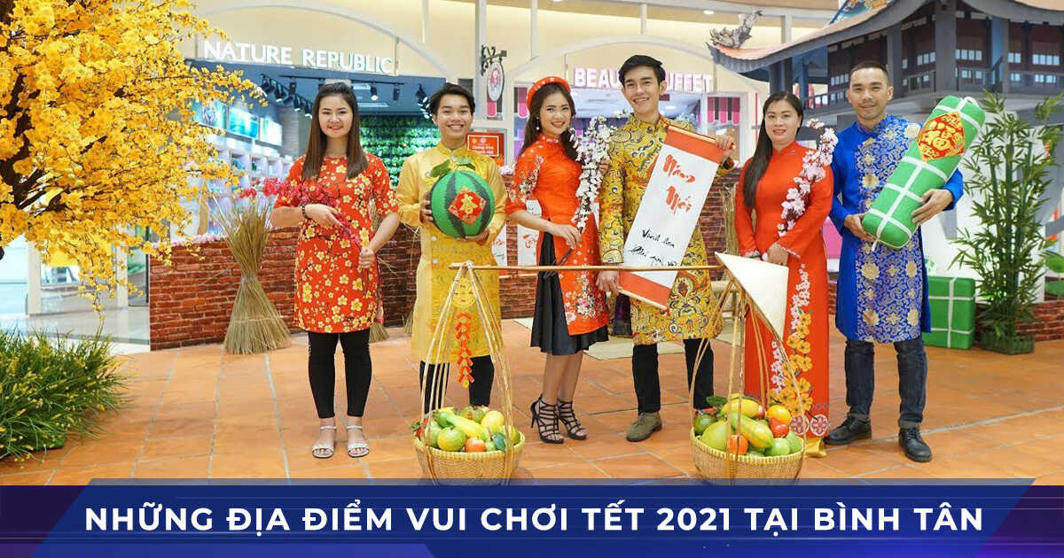 di choi tet 2021 tan suu tai binh tan