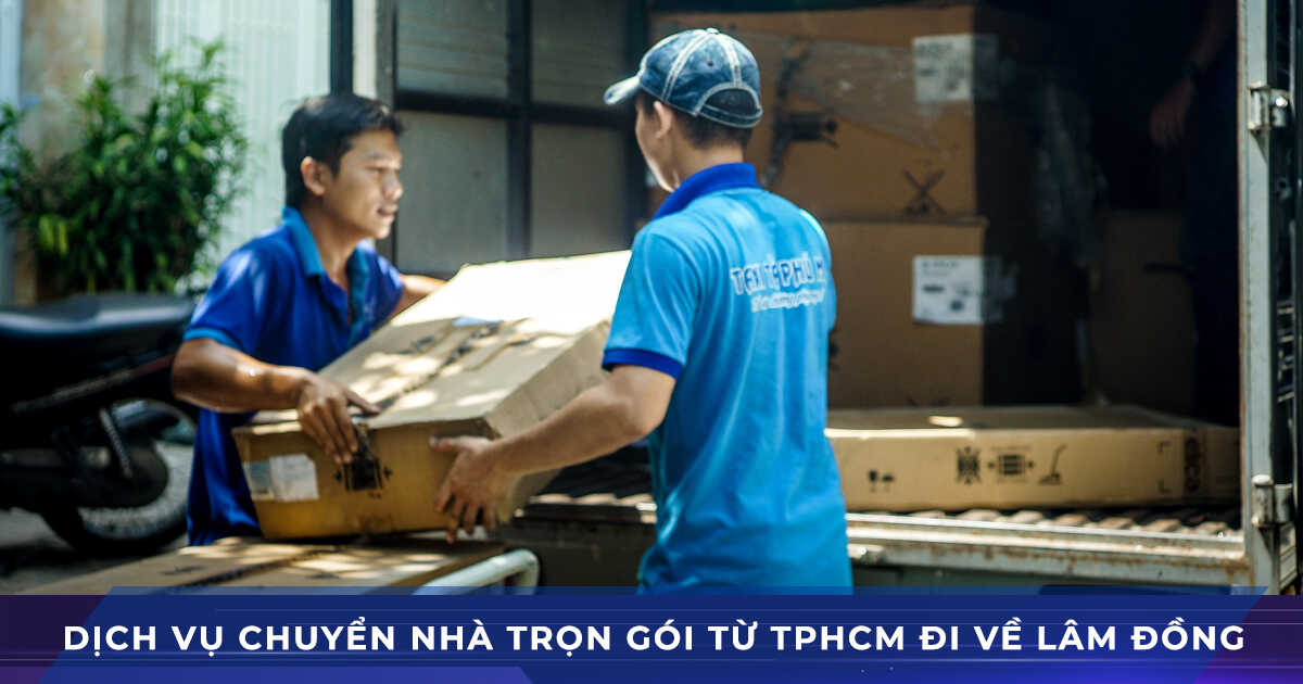 dich vu chuyen nha tphcm lam dong